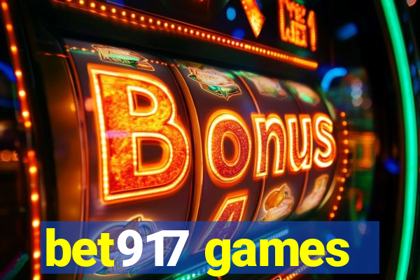 bet917 games